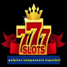 palpites campeonato espanhol